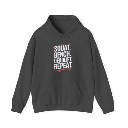 Squat Bench Deadlift Repeat Hooded Sweatshirt