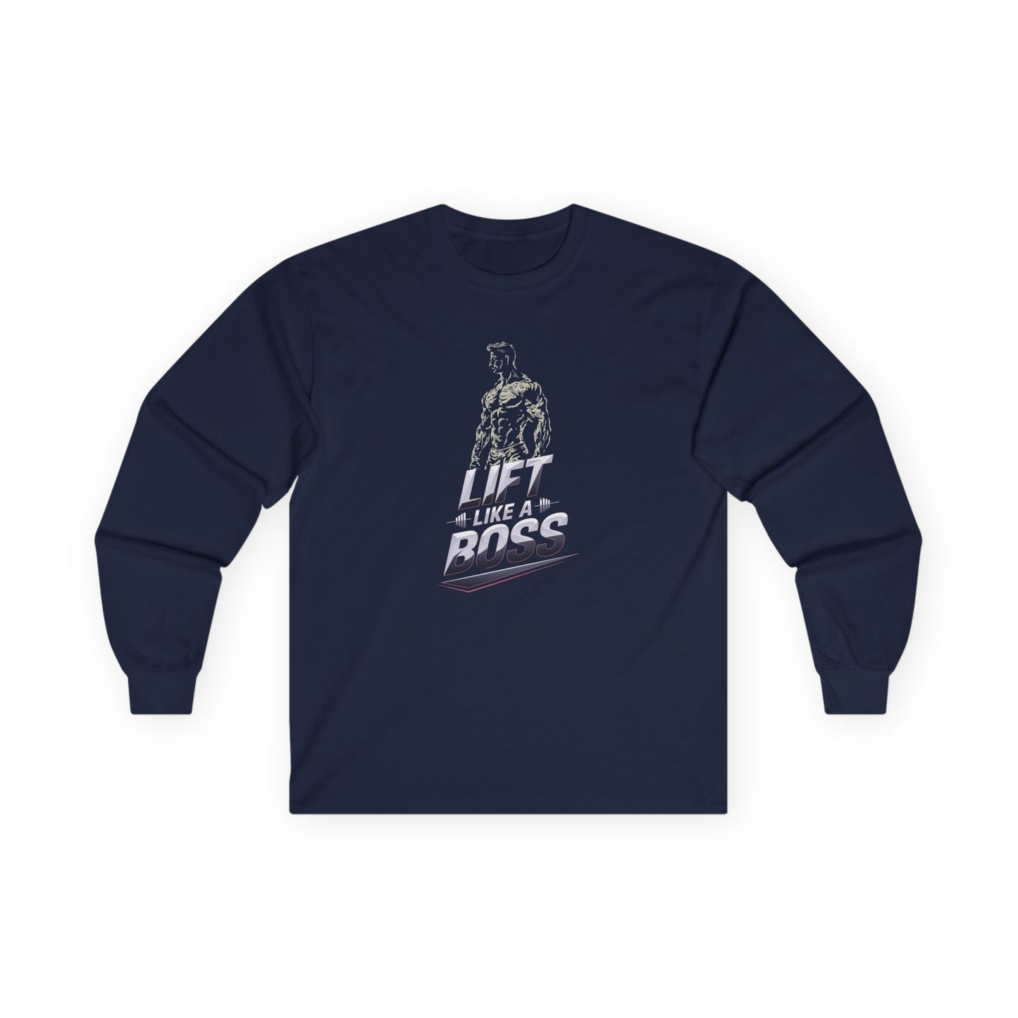 Lift Like A Boss Long Sleeve Tee
