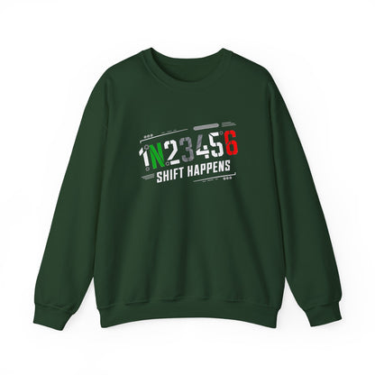 1N23456 Shift Happens Crewneck Sweatshirt